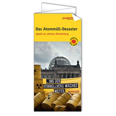 Flyer: Das Atommüll-Desaster
