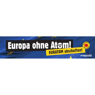Transparent: Europa ohne Atom! Euratom abschaffen