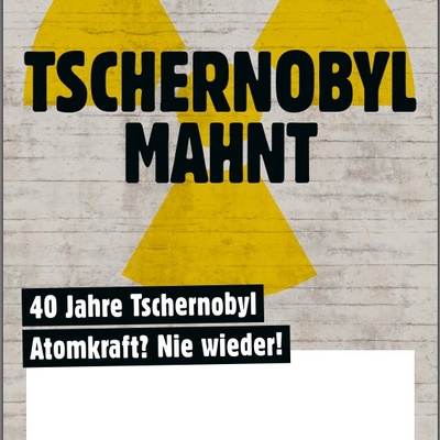 Mahnwachenplakat Tschernobyl 2026
