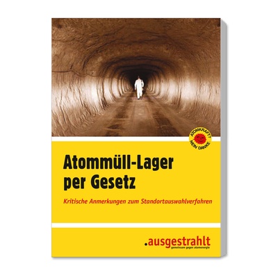 Broschüre: Atommüll-Lager per Gesetz