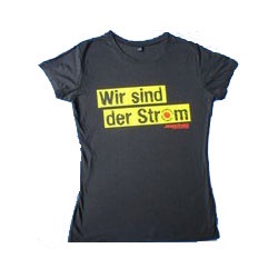 T-Shirt: Wir sind der Strom Frauen