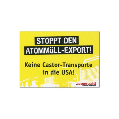 Postkarte: Stoppt den Atommüll-Export!