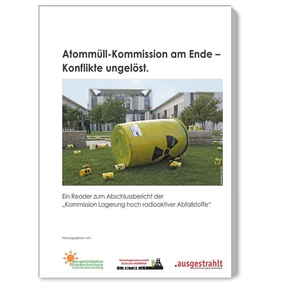 Reader: Textsammlung zum Abschlussbericht der Atommüllkommission