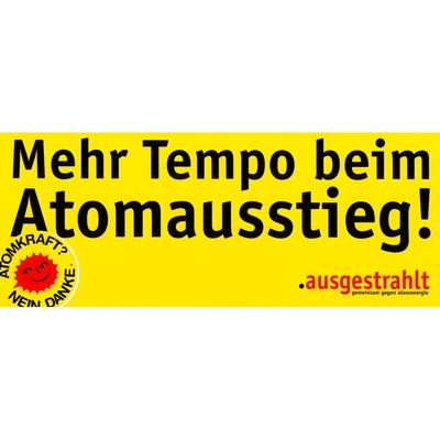 Aufkleber: Mehr Tempo beim Atomausstieg