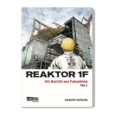 Manga: Reaktor 1F - Ein Bericht aus Fukushima (Teil 1)