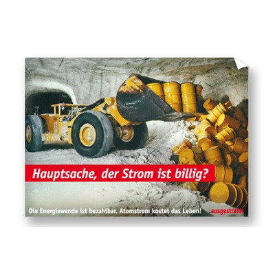 A3-Plakat: Hauptsache der Strom ist billig