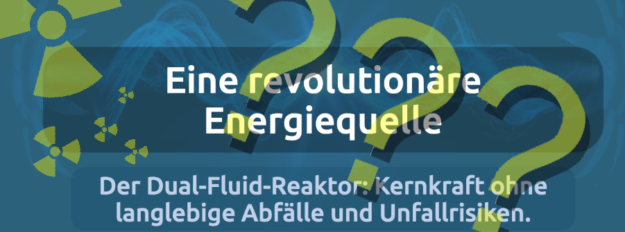 Bildmontage der Reaktorwerbung von dual-fluid-reaktor.de