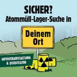 Atommüll_Standortsuche_250x250.png